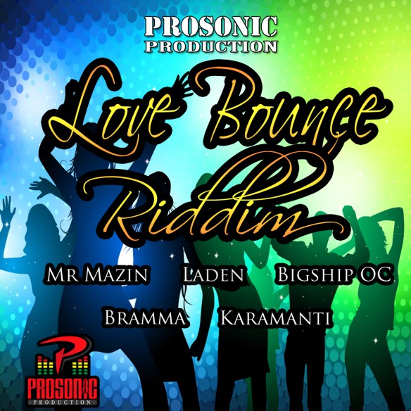 Love Bounce Riddim