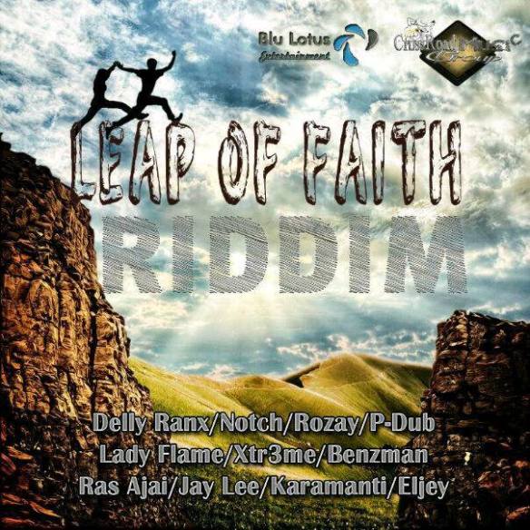 Crossroad Music presents Leap of Faith Riddim