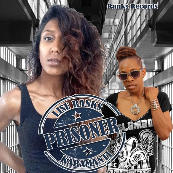 LISE RANKS FT KARAMANTI - PRISONER ARTWORK