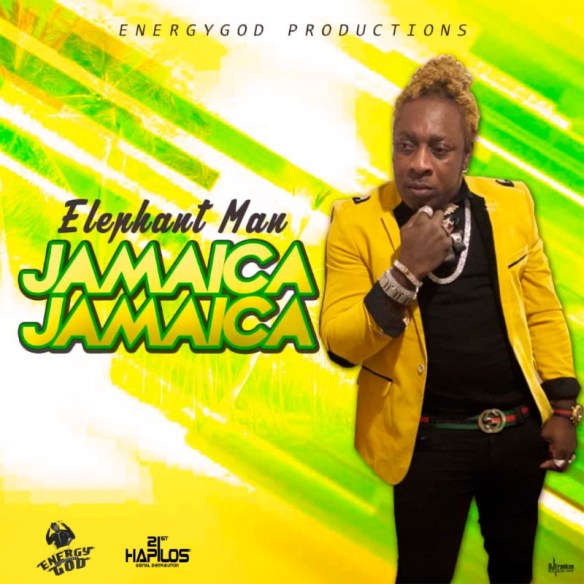 Elephant Man - Jamaica Jamaica